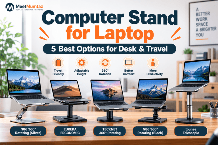 Computer Stand for Laptop: 5 Best Options for Desk & Travel
